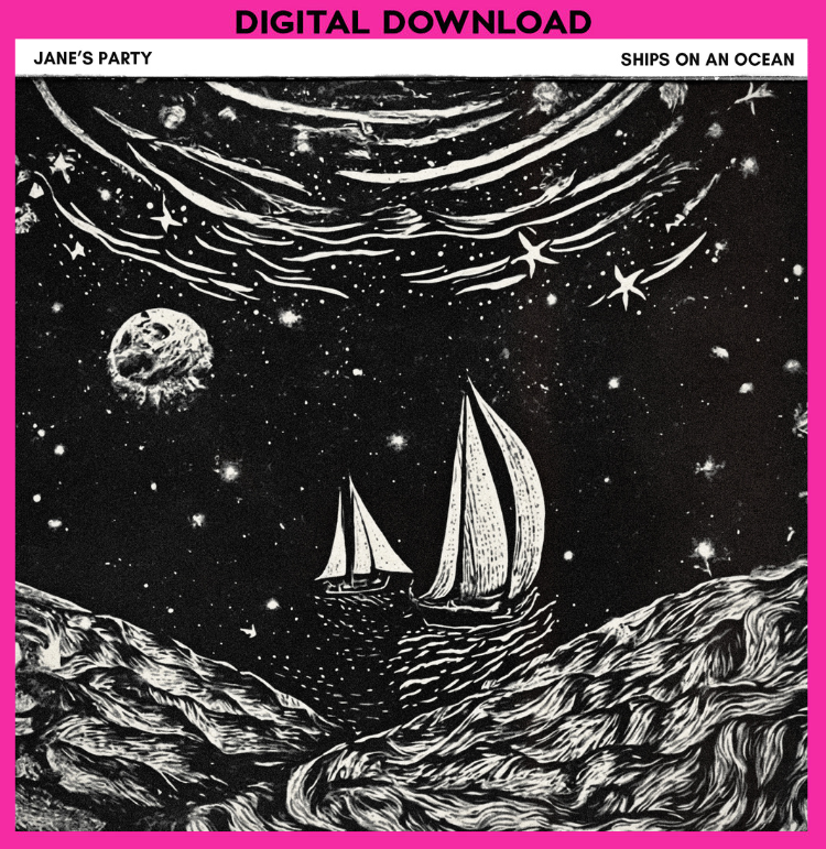 "SHIPS ON AN OCEAN" DIGITAL DOWNLOAD